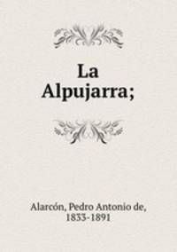 La Alpujarra;