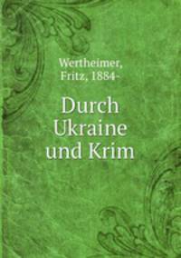 Durch Ukraine und Krim