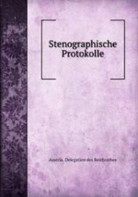 Stenographische Protokolle