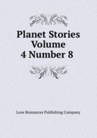 Planet Stories Volume 4 Number 8