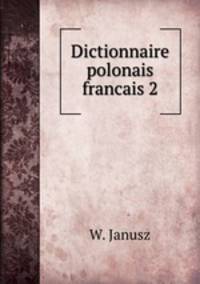 Dictionnaire polonais francais 2