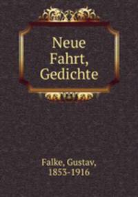 Neue Fahrt, Gedichte