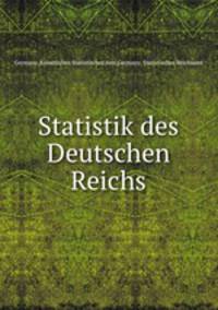 Statistik des Deutschen Reichs
