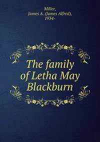 The family of Letha May Blackburn