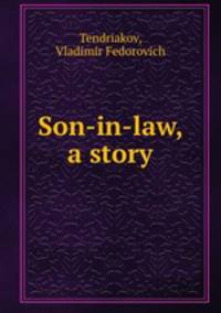 Son-in-law, a story
