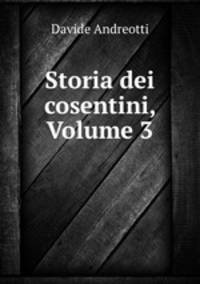 Storia dei cosentini, Volume 3