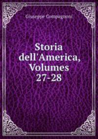 Storia dell`America, Volumes 27-28