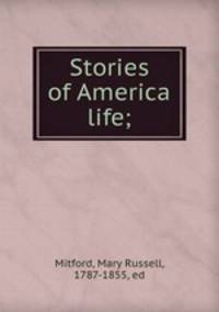 Stories of America life;