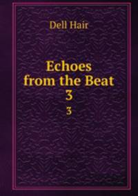Echoes from the Beat. 3