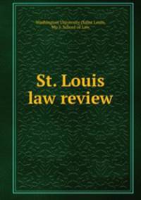 St. Louis law review