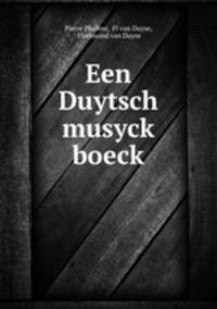 Een Duytsch musyck boeck