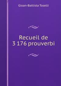 Recueil de 3 176 prouverbi