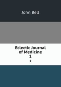 Eclectic Journal of Medicine. 1