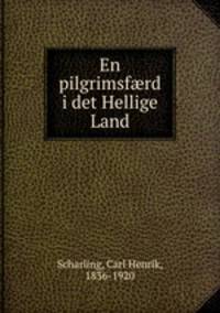 En pilgrimsfrd i det Hellige Land