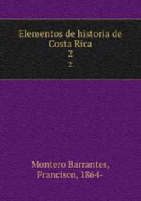 Elementos de historia de Costa Rica. 2