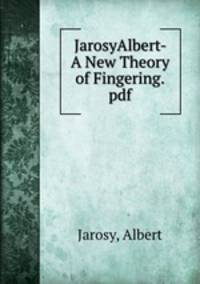 JarosyAlbert- A New Theory of Fingering.pdf