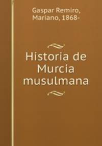 Historia de Murcia musulmana