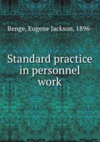 Standard practice in personnel work