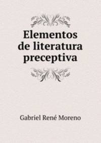 Elementos de literatura preceptiva