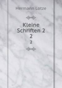 Kleine Schriften 2. 2