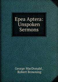 Epea Aptera: Unspoken Sermons