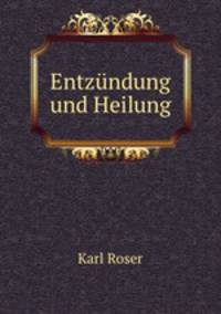 Entzndung und Heilung