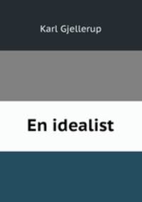 En idealist