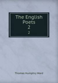 The English Poets. 2