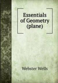 Essentials of Geometry (plane).