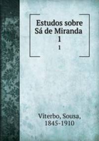 Estudos sobre Sa de Miranda . 1