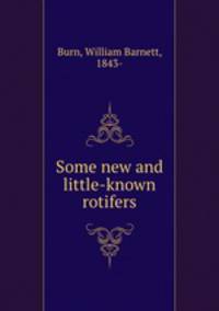 Some new and little-known rotifers