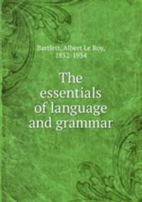 The essentials of language and grammar