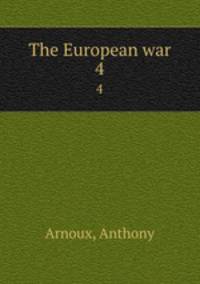 The European war. 4