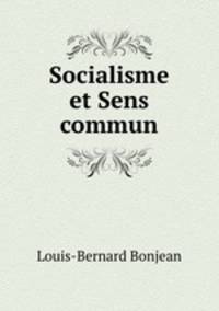 Socialisme et Sens commun