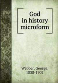 God in history microform
