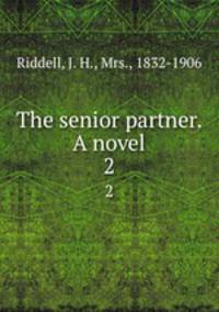 The senior partner. A novel. 2