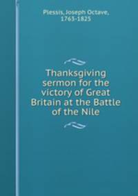 Thanksgiving sermon for the victory of Great Britain at the Battle of the Nile