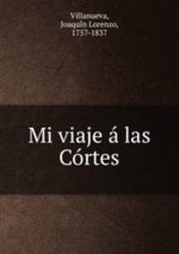 Mi viaje las Crtes