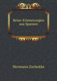 Reise-Erinnerungen aus Spanien