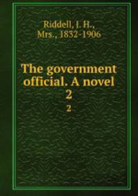 The government official. A novel. 2