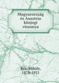 Magyarorszg s Ausztria kzjogi viszonya