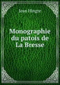 Monographie du patois de La Bresse