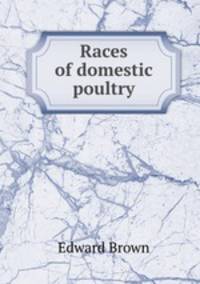 Races of domestic poultry