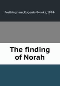The finding of Norah