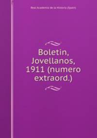 Boletin, Jovellanos, 1911 (numero extraord.)