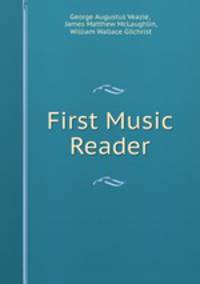 First Music Reader