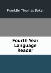 Fourth Year Language Reader