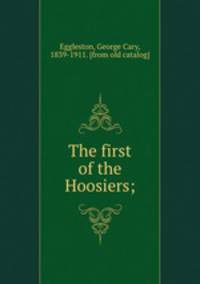 The first of the Hoosiers;