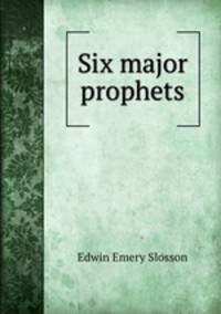 Six major prophets