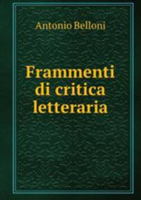 Frammenti di critica letteraria